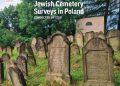Jewish cemeteries: The ESJF publishes as online books its surveys of Jewish cemeteries in Poland and Slovakia.